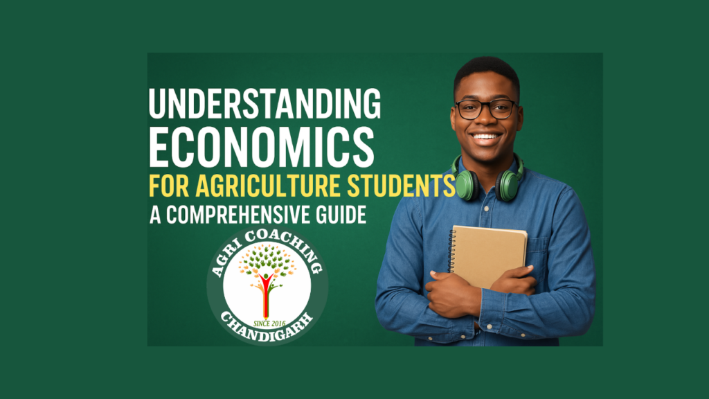 Economics for Agriculture Students